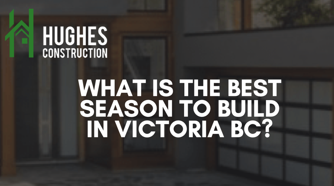best-season-build-custom-home-victoria-bc